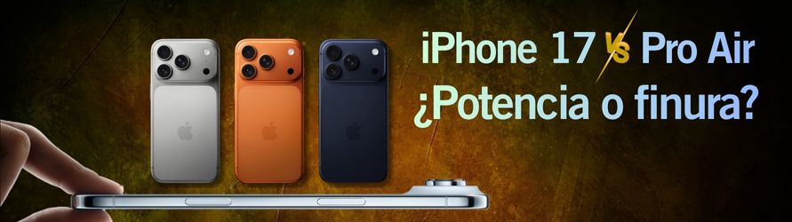 iPhone Air vs iPhone 17 Pro, te ayudamos a elegir según tu uso real